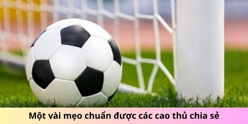 Một vài mẹo chuẩn được các cao thủ chia sẻ tại 69VN